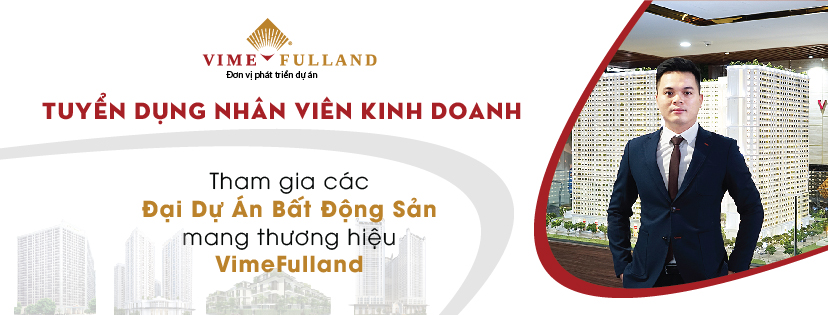 Vimefulland tuyển dụng nhân viên kinh doanh